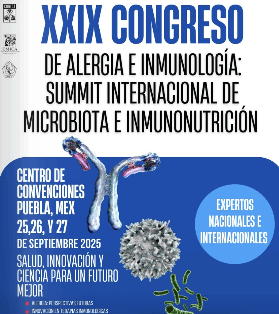 XXIX CONGRESO DE ALERGIA E INMUNOLOGÍA: SUMMIT INTERNCIONAL DE MICROBIOTA E INMUNONUTRICIÓN